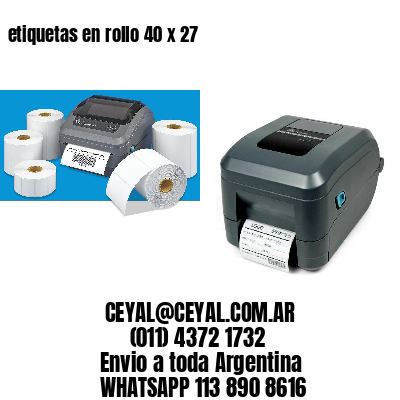 etiquetas en rollo 40 x 27