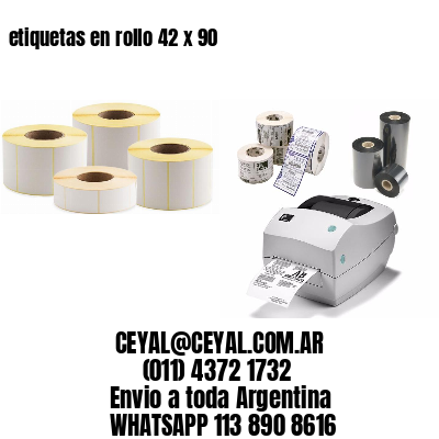etiquetas en rollo 42 x 90