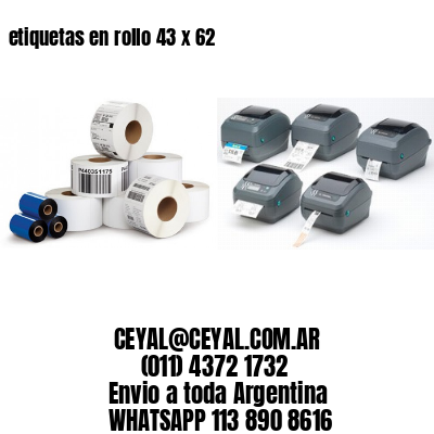 etiquetas en rollo 43 x 62