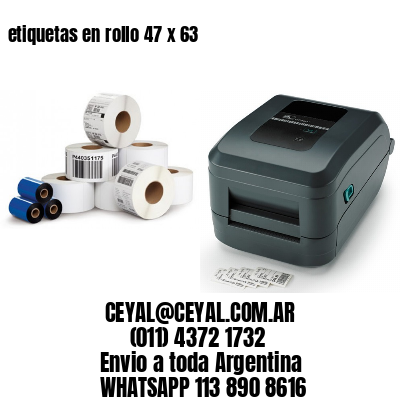 etiquetas en rollo 47 x 63