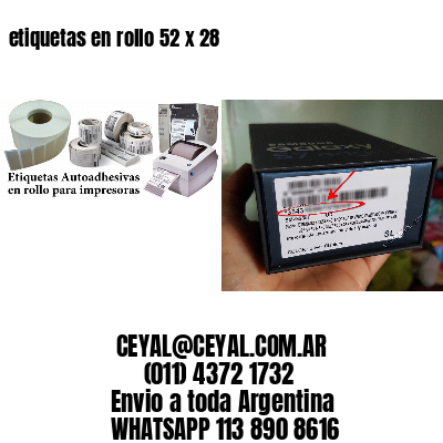 etiquetas en rollo 52 x 28
