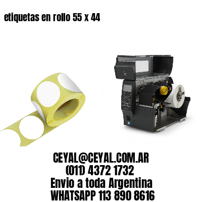 etiquetas en rollo 55 x 44