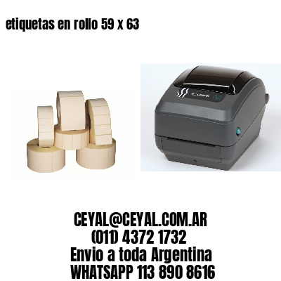 etiquetas en rollo 59 x 63