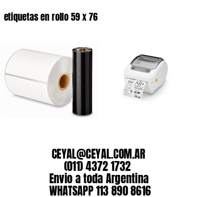 etiquetas en rollo 59 x 76