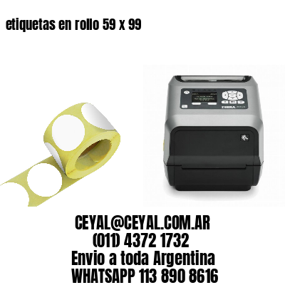 etiquetas en rollo 59 x 99