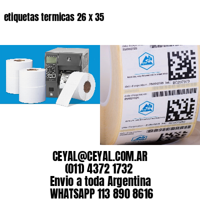 etiquetas termicas 26 x 35