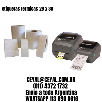 etiquetas termicas 29 x 36
