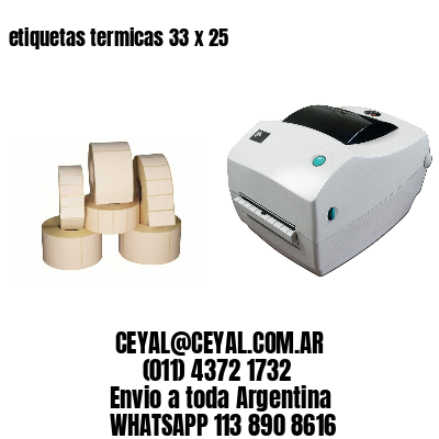 etiquetas termicas 33 x 25