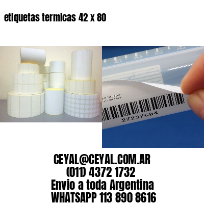 etiquetas termicas 42 x 80