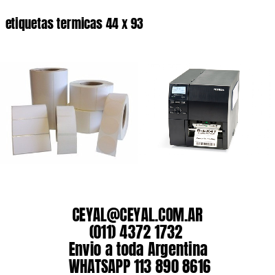 etiquetas termicas 44 x 93