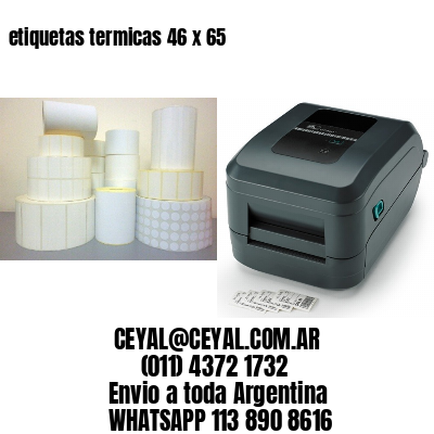etiquetas termicas 46 x 65