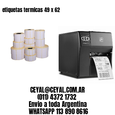 etiquetas termicas 49 x 62