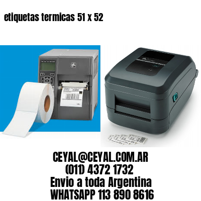 etiquetas termicas 51 x 52