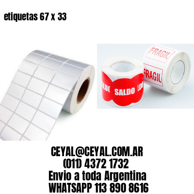 etiquetas 67 x 33