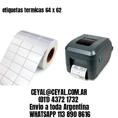 etiquetas termicas 64 x 62