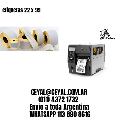 etiquetas 22 x 99