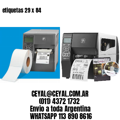 etiquetas 29 x 84