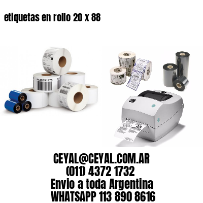 etiquetas en rollo 20 x 88