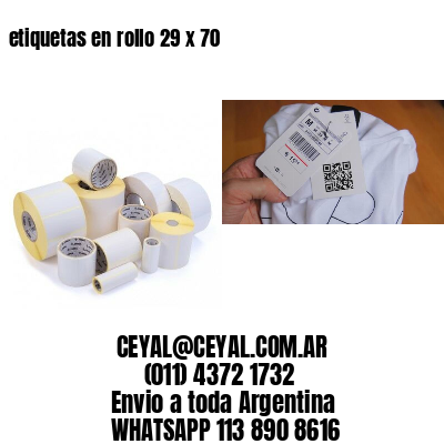 etiquetas en rollo 29 x 70
