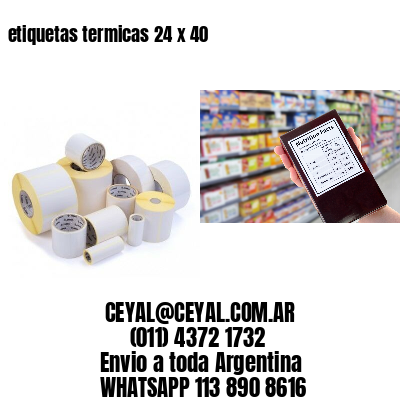 etiquetas termicas 24 x 40