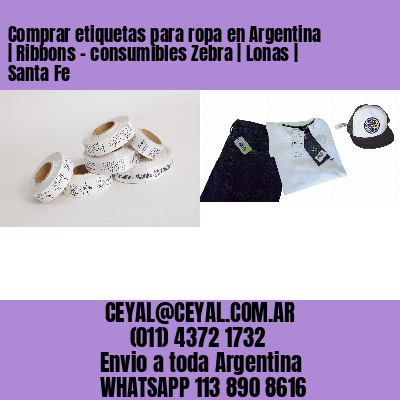 Comprar etiquetas para ropa en Argentina | Ribbons – consumibles Zebra | Lonas | Santa Fe