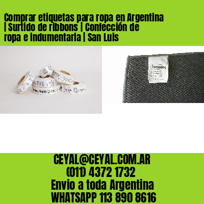 Comprar etiquetas para ropa en Argentina | Surtido de ribbons | Confección de ropa e indumentaria | San Luis