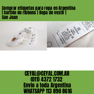 Comprar etiquetas para ropa en Argentina | Surtido de ribbons | Ropa de vestir | San Juan