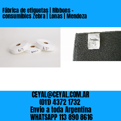 Fábrica de etiquetas | Ribbons – consumibles Zebra | Lonas | Mendoza