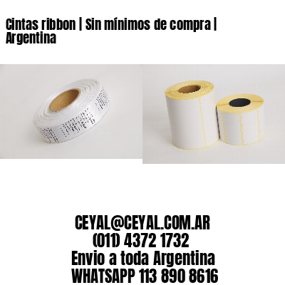 Cintas ribbon | Sin mínimos de compra | Argentina
