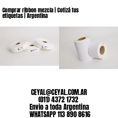 Comprar ribbon mezcla | Cotizá tus etiquetas | Argentina