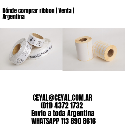 Dónde comprar ribbon | Venta | Argentina