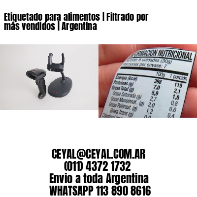 Etiquetado para alimentos | Filtrado por más vendidos | Argentina