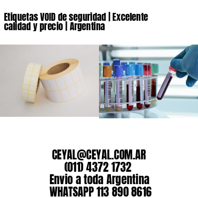 Etiquetas VOID de seguridad | Excelente calidad y precio | Argentina