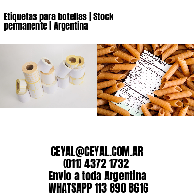 Etiquetas para botellas | Stock permanente | Argentina