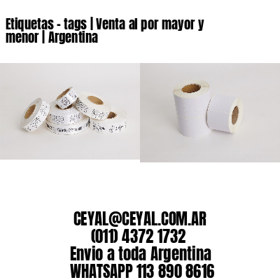 Etiquetas – tags | Venta al por mayor y menor | Argentina