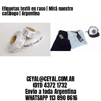 Etiquetas textil en raso | Mirá nuestro catálogo | Argentina