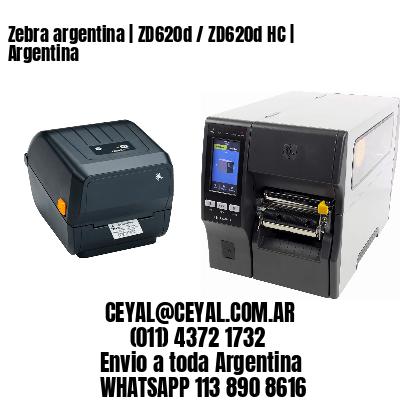 Zebra argentina | ZD620d / ZD620d‑HC | Argentina