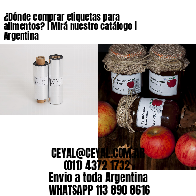 ¿Dónde comprar etiquetas para alimentos? | Mirá nuestro catálogo | Argentina