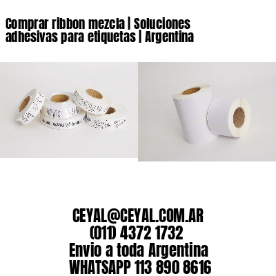 Comprar ribbon mezcla | Soluciones adhesivas para etiquetas | Argentina