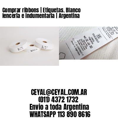 Comprar ribbons | Etiquetas. Blanco lencería e indumentaria | Argentina