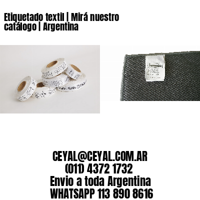 Etiquetado textil | Mirá nuestro catálogo | Argentina