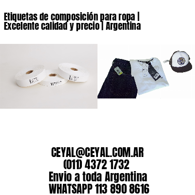 Etiquetas de composición para ropa | Excelente calidad y precio | Argentina