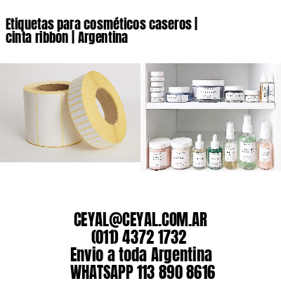 Etiquetas para cosméticos caseros | cinta ribbon | Argentina