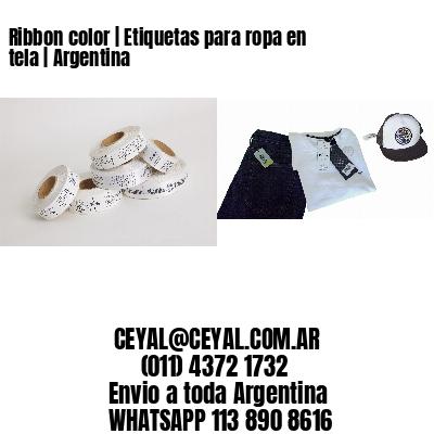 Ribbon color | Etiquetas para ropa en tela | Argentina