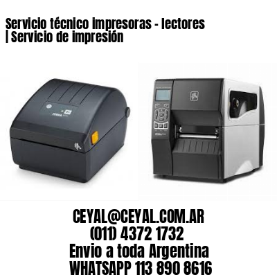 Servicio técnico impresoras – lectores | Servicio de impresión