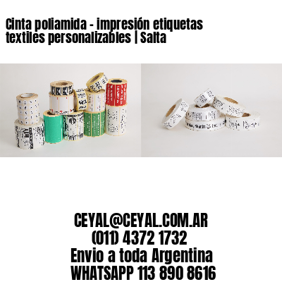 Cinta poliamida – impresión etiquetas textiles personalizables | Salta