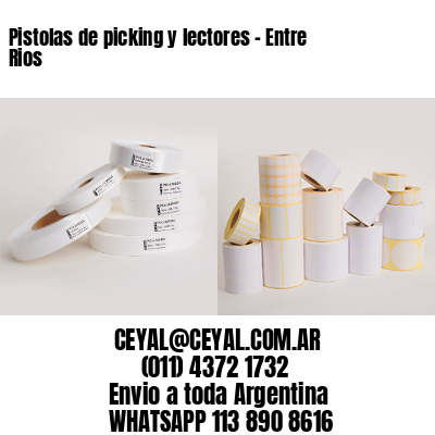 Pistolas de picking y lectores – Entre Rios