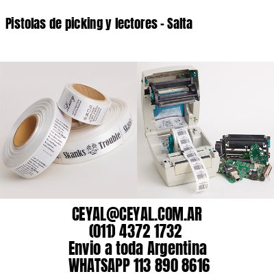 Pistolas de picking y lectores – Salta