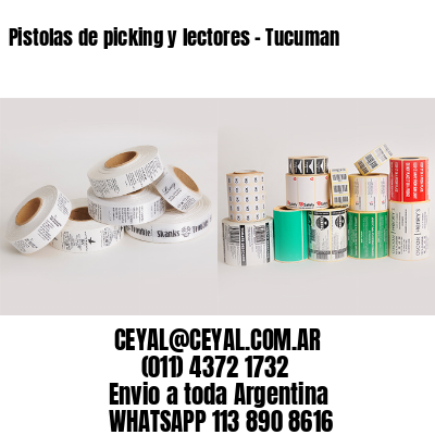 Pistolas de picking y lectores – Tucuman