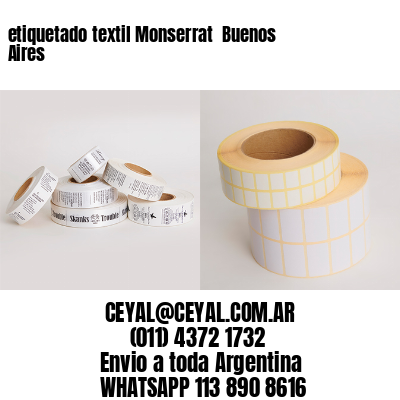 etiquetado textil Monserrat  Buenos Aires